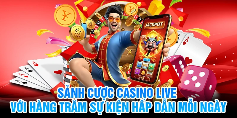 Sảnh cược casino live trực tiếp trò chuyện với dealer thật
